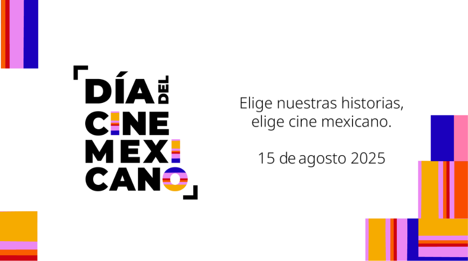 Día del Cine Mexicano 2025: elige cine mexicano