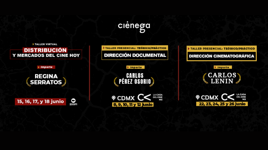 Convocatoria abierta: Ciénega Cine - Talleres junio