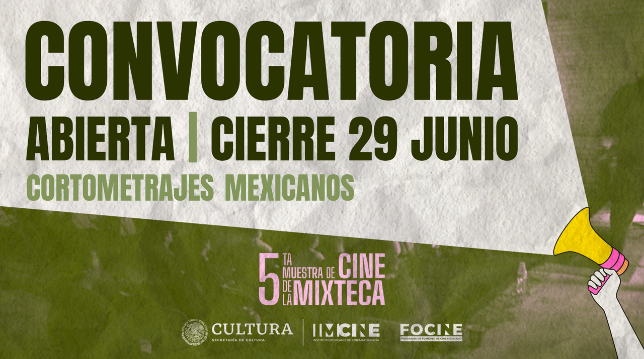 Convocatoria abierta: 5ª Muestra de Cine de la Mixteca