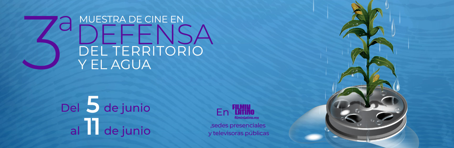 3ra Muestae de Cine en defensa del territorio y el agua